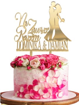 Топпер СВАДЕБНАЯ ПАРА НАВСЕГДА ВМЕСТЕ ИМЕНА