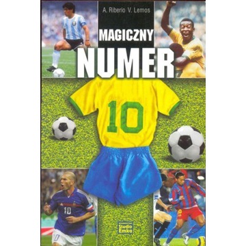 Magiczny numer 10 Ribeiro A., Lemos V.