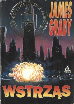 WSTRZĄS - JAMES GRADY ---------- OPIS
