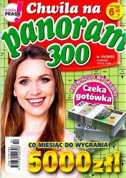 Krzyżówki Chwila na 300 panoram. Nr 10/2023.