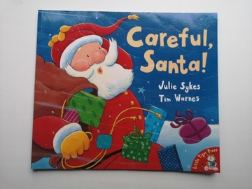 Careful, Santa! Julie Sykes książka dla dzieci