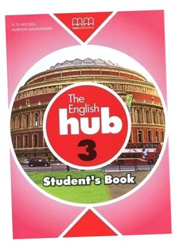 THE ENGLISH HUB 3 B1 SB MM PUBLICATIONS H...
