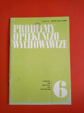 Problemy opiekuńczo-wychowawcze, nr 6/1995, czerwiec 1995