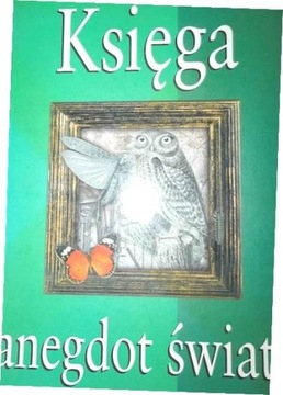 Księga anegdot świata Praca zbiorowa