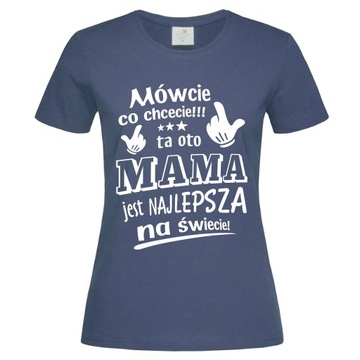 Koszulka dla najlepszej MAMY na świecie nadruk na Dzień Matki t-shirt MAMA