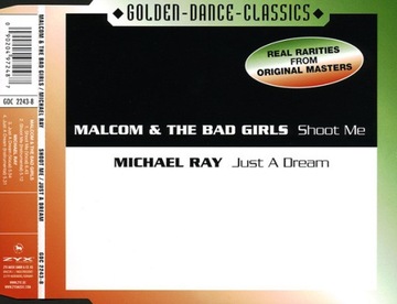 Malcom And The Bad Girls - Shoot Me 2001 MAXI CD