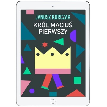 Król Maciuś Pierwszy