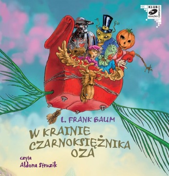 W krainie Czarnoksiężnika Oza CD
