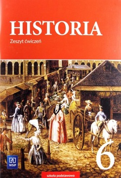 HISTORIA SZKOŁA PODSTAWOWA 6 ĆWICZENIE - Anita Plu