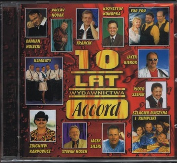 CD 10 Lat Wydawnictwa Accord: Śląskie Szlagiery Various Artists