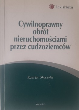 OBRÓT NIERUCHOMOŚCIAMI PRZEZ CUDZOZIEMCÓW