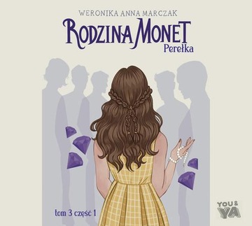 Rodzina Monet. Perełka 1 (t.3) - Audiobook mp3