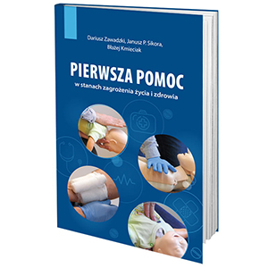 Pierwsza Pomoc w Stanach Zagrożenia Życia i Zdrowia