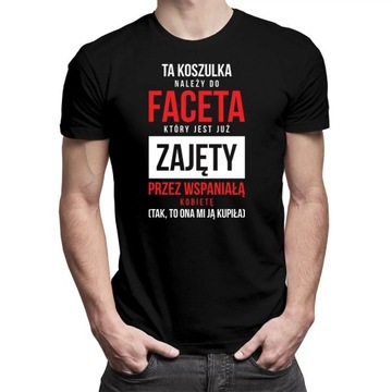 KOSZULKA dla chłopaka prezent na WALENTYNKI zajęty