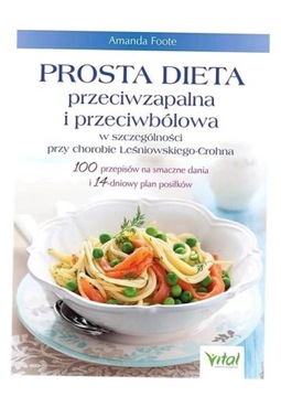 PROSTA DIETA PRZECIWZAPALNA I PRZECIWBÓLOWA.. AMANDA FOOTE