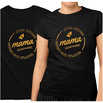 Koszulka T-shirt dla MAMY KOCHANA MAMA Dzień Matki