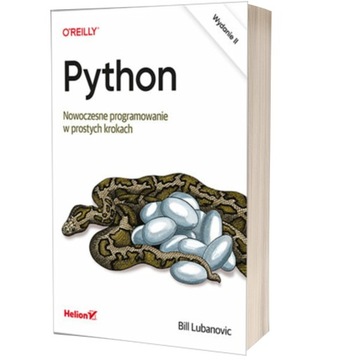 Python. Nowoczesne programowanie w prostych