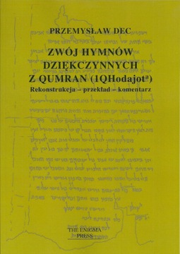 Zwój hymnów dziękczynnych z Qumran (1QHodajot)