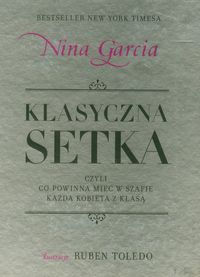 Klasyczna setka czyli co powinna mieć w