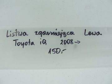 LIŠTA ZHRNUJÍCÍ LEVÝ TOYOTA IQ 2008- 68210-74031