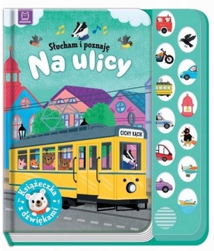 Słucham i Poznaję Na Ulicy Książeczka z Dźwiękami Aksjomat