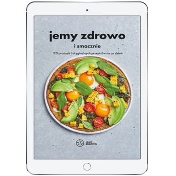 Jemy zdrowo i smacznie