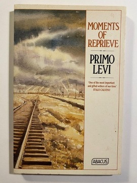 Moments of Reprieve Primo Levi