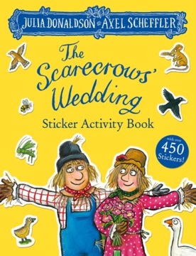 The Scarecrows Wedding Sticker Book Donaldson