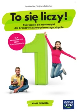 To się liczy! 1 Matematyka Podręcznik 2019