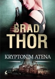 Kryptonim Atena Brad Thor