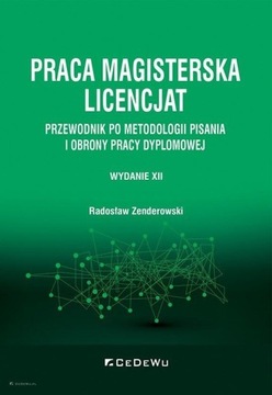 PRACA MAGISTERSKA. LICENCJAT RADOSŁAW ZENDEROWSK..