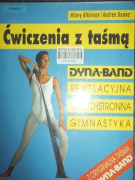 Ćwiczenia z taśmą dyna-band - Hilary. Atkinson