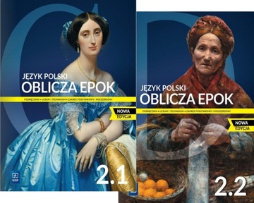 J. Polski LO Oblicza epok 2.1 i 2.2 w.2023 WSiP