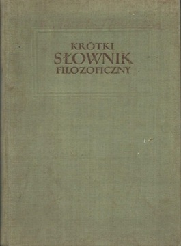 KRÓTKI SŁOWNIK FILOZOFICZNY - JUDIN ROZENTAL