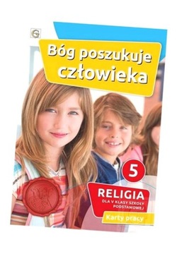 KATECHIZM SP 5 BÓG POSZUKUJE CZŁOWIEKA KP GAUDIUM PRACA ZBIOROWA