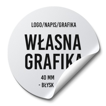 NAKLEJKI LOGO WŁASNA GRAFIKA - NAKLEJKI FOTO BŁYSK 4 CM 24 SZT.