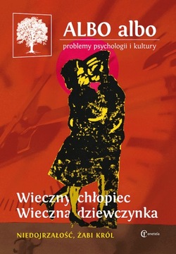 ALBO albo Wieczny chłopiec, wieczna dziewczynka