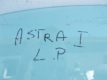SKLO (OKNO) DVEŘE OPEL ASTRA F I 5D LEVÝ PŘEDNÍ OPUSTIT