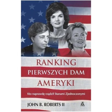 Ranking pierwszych dam Ameryki John ksiazka