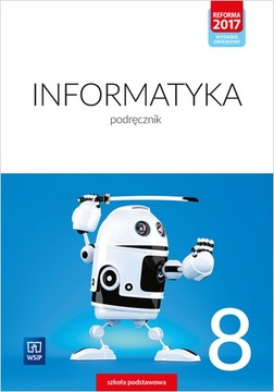 INFORMATYKA kl.8 Podręcznik 2021 WSIP