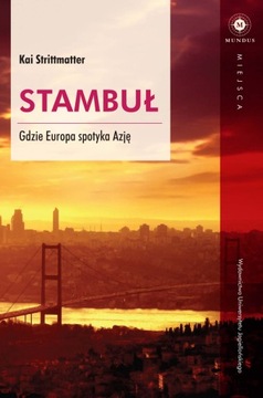 Stambuł. Gdzie Europa spotyka Azję - ebook
