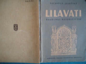 LILAVATI ROZRYWKI MATEMATYCZNE Szczepan Jeleński