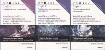 TWORZENIE I ADMINISTROWANIE STRONAMI I APLIKACJAMI INF.03 3 CZĘŚCI
