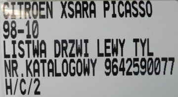 CITROEN XSARA PICASSO I 98-10 LIŠTA DVEŘE LEVÝ ZADNÍ 9642590077