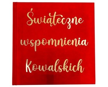 KSIĘGA GOŚCI NA URODZINY ŚWIĘTA Welurowa Złoty Dowolny Napis
