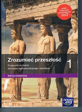ZROZUMIEĆ PRZESZŁOŚĆ 1 ZR PODRĘCZNIK NOWA ERA