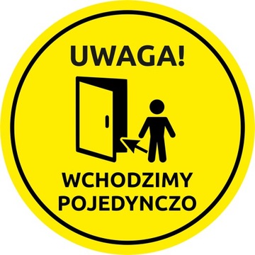 NAKLEJKA NA SZYBĘ 20 cm WCHODZIMY POJEDYNCZO