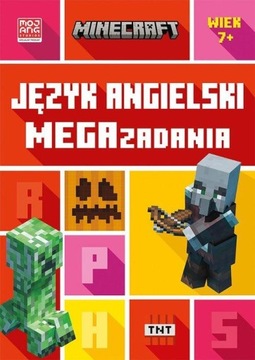 MINECRAFT. JĘZYK ANGIELSKI. MEGAZADANIA 7+