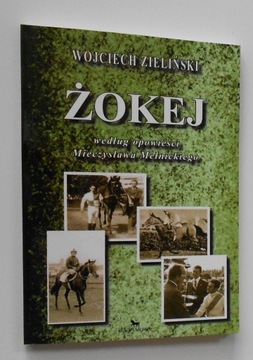 Zieliński ŻOKEJ Mieczysław Mełnicki wyścigi konne