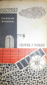 Człowiek z wózkiem - S. Wygodzki